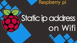 How to setup static ip address on wifi raspberry pi