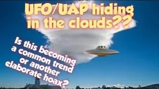 UFO/UAP FILMED in the mountains? PLUS a weird CLOUD Shape UFO filmed!