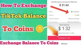 How To Change TikTok Balance To TikTok Coins 🪙 || exchange tiktok balance into tiktok coins gifts