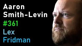 Aaron Smith-Levin: Scientology | Lex Fridman Podcast 