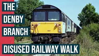 The Denby Branch - A Disused Railway Walk of the former Midland Railway