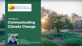 Climate Change Training Series: Communicating Climate Change