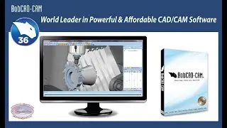 BobCAD-CAM V36 Build 5032 ║ Win11 - 64x ║