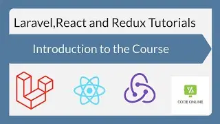 Laravel React Redux Series  1 | Introduction to the tutorial/series | for beginners