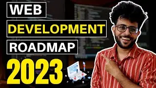 Web Development Complete Roadmap 2023 👨‍💻🔥| Beginners to Advanced | Free Resources + Project Ideas✅🔥