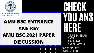 AMU BSC 2021 ANSWER KEY || AMU bsc ans key with solution pysics solution |AMU BSC 2021 paper discuss