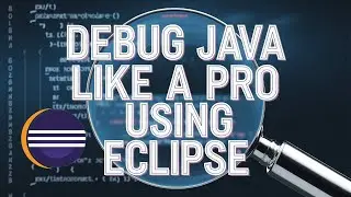 How to debug Java in Eclipse | Control a program execution during Java debugging with Eclipse