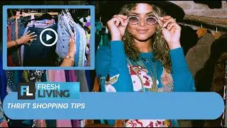 Pro Tips For Thrift Shopping