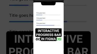 Create an interactive progress bar component: Figma tutorial 