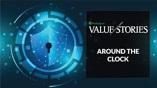 #ValueStories | Around the Clock| Channel Partner | Success Stories