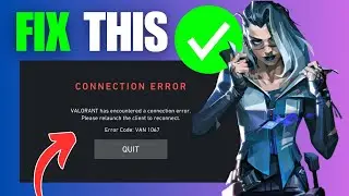 Valorant Connection Error Code VAN 1067 (How To Fix)