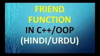 c++ friend function (HINDI/URDU) | friend function in c++ |