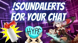 Free Sound Alerts for your Twitch Chat using Streamlabs OBS Chatbot Commands