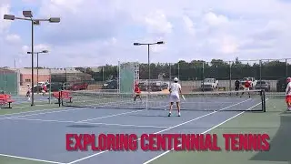 Exploring Centennial HS Tennis