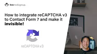 How to integrate reCAPTCHA v3 to Contact Form 7 on your Wordpress Website and make it INVISIBLE!