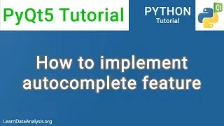 How to implement autocomplete feature with PyQt5 in Python