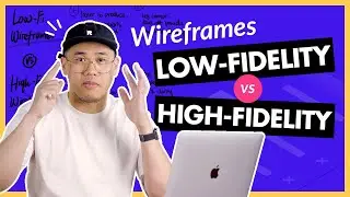 Wireframing – Low Fidelity vs. High Fidelity