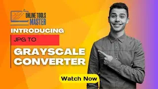 How to Convert JPG to Grayscale | BT-709, Custom Grayscale & More || Online Tools Master