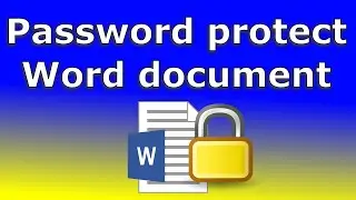 How to password protect a word document (Easy step by step guide)