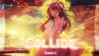 「 Collide✨」Ai Hoshino - Oshinoko [Edit/AMV] Quick!