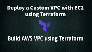 Create VPC Using Terraform AWS | Create AWS VPC Using Terraform | Terraform Create VPC