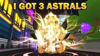 I Got 3 MORE ASTRALS