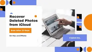 How to Recover Deleted Photos from iCloud, Even after 30 Days?