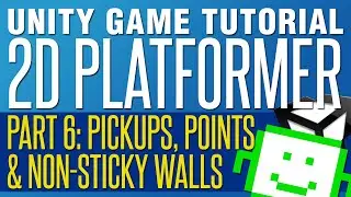 Pickups & Points - Unity 2D Platformer Tutorial - Part 6