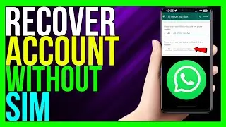 How to Get OLD WhatsApp Account Back Without Sim Card (2024 METHOD!)