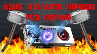 [Repair tutorial]ASUS  ATI/AMD HD4850 PCB reapair/capacitor replacement.