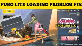 How to get Pubg Lite Loading Problem Fix | How To Solve Pubg Lite loading Problem | Pubg Mobile Lite