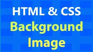 Html and Css Background Image