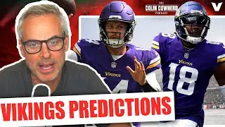 Justin Jefferson & Minnesota Vikings will SURPRISE NFL + Sam Darnold vs. Drake Maye | Colin Cowherd