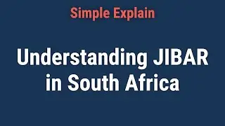 What Is the Johannesburg Interbank Average Rate (JIBAR)?