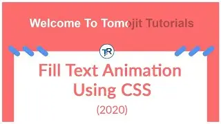 FILL TEXT ANIMATION (2020) | TEXT ANIMATION USING CSS (2020)