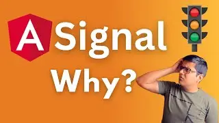 Introduction to Angular Signal | How Will Signal Help with Change Detection?