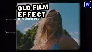 How to create old film effect in premiere pro | OLD TV EFFECT | Premiere Pro Tutorial