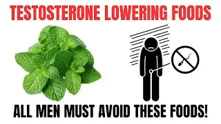 TESTOSTERONE KILLERS! 10 Foods You Need to AVOID NOW!