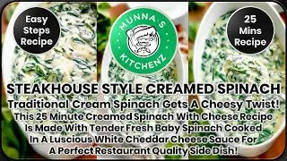 An Ultra Creamy Creamed Spinach Recipe | The Best Creamed Spinach Recipe You’ll Ever Try