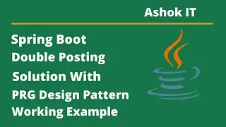 Spring Boot | Double Posting Problem Introduction | Ashok IT