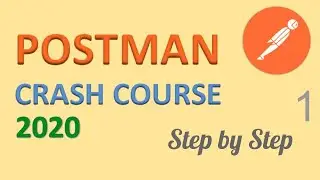 Postman Beginners Crash Course - Part 1 | Postman Introduction, GUI, Request creation