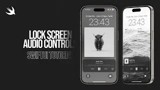 Lock Screen Audio Controls In SwiftUI Tutorial