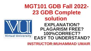 MGT101 GDB Fall 2022-23 Complete solution with explanation|| 💯 correct|| watch now #vu #mgt101