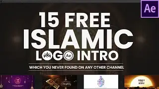 Top 15 New Islamic Logo Intros for After Effects in 2025