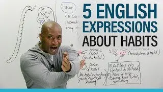 English Expressions: Talking about good and bad habits