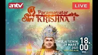 Cara Live Streaming ANTV Paramavatar Shri Krishna terbaru hari ini