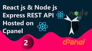 React js  tutorial and Node js tutorial, Express REST API hosted on cpanel | Server & client setup