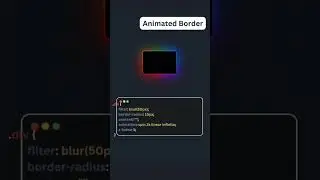 Master CSS Border Animation: Quick Tips & Tricks | Frontend Dev Shorts  #education #coding  #css