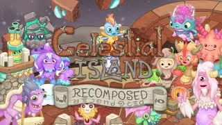 Celestial Island Recomposed Full Song!