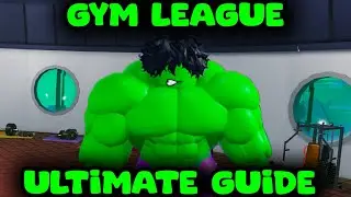 ULTIMATE GYM LEAGUE GUIDE ON ROBLOX [ALL GYMS]